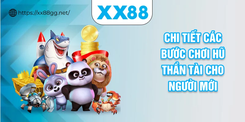 Chi tiết các bước chơi hũ Thần Tài cho người mới